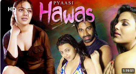 Pyaasi Hawas